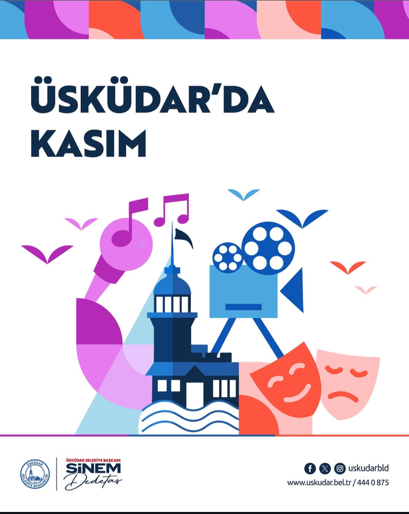 🎭 Üsküdar’da Kasım Ayı Kültür ve Sanat Dolu Geçecek